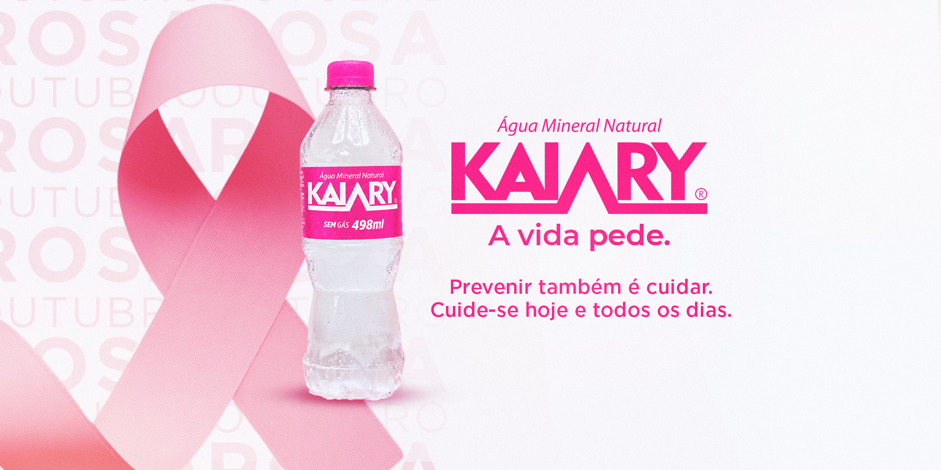 Destaque Outubro Rosa Kaiary: prevenir também é cuidar. Cuide-se hoje e todos os dias.